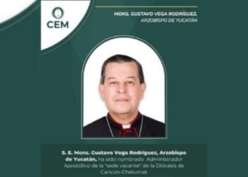 Nombra el Papa al arzobispo de Yucatán administrador apostólico de la Diócesis Cancún-Chetumal