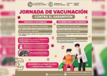 PLAYA DEL CARMEN: Anuncian jornada de vacunación contra sarampión