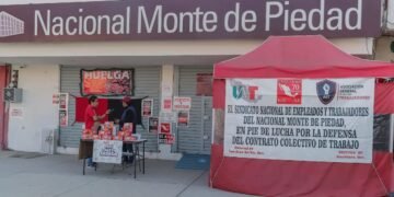 HUELGA LABORAL: Cumple Monte de Piedad 200 días sin acuerdo y sindicato reporta acercamiento federal
