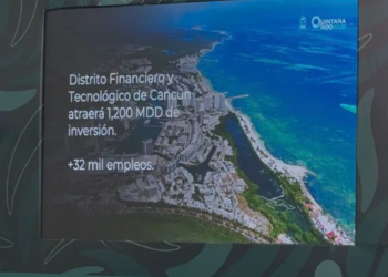 DISTRITO FINANCIERO: Prevén llegada de grandes consorcios a Quintana Roo 3 DISTRITO FINANCIERO: Prevén llegada de grandes consorcios a Quintana Roo