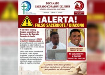 CHETUMAL: Alertan sobre falso sacerdote o diácono 2 CHETUMAL: Alertan sobre falso sacerdote o diácono